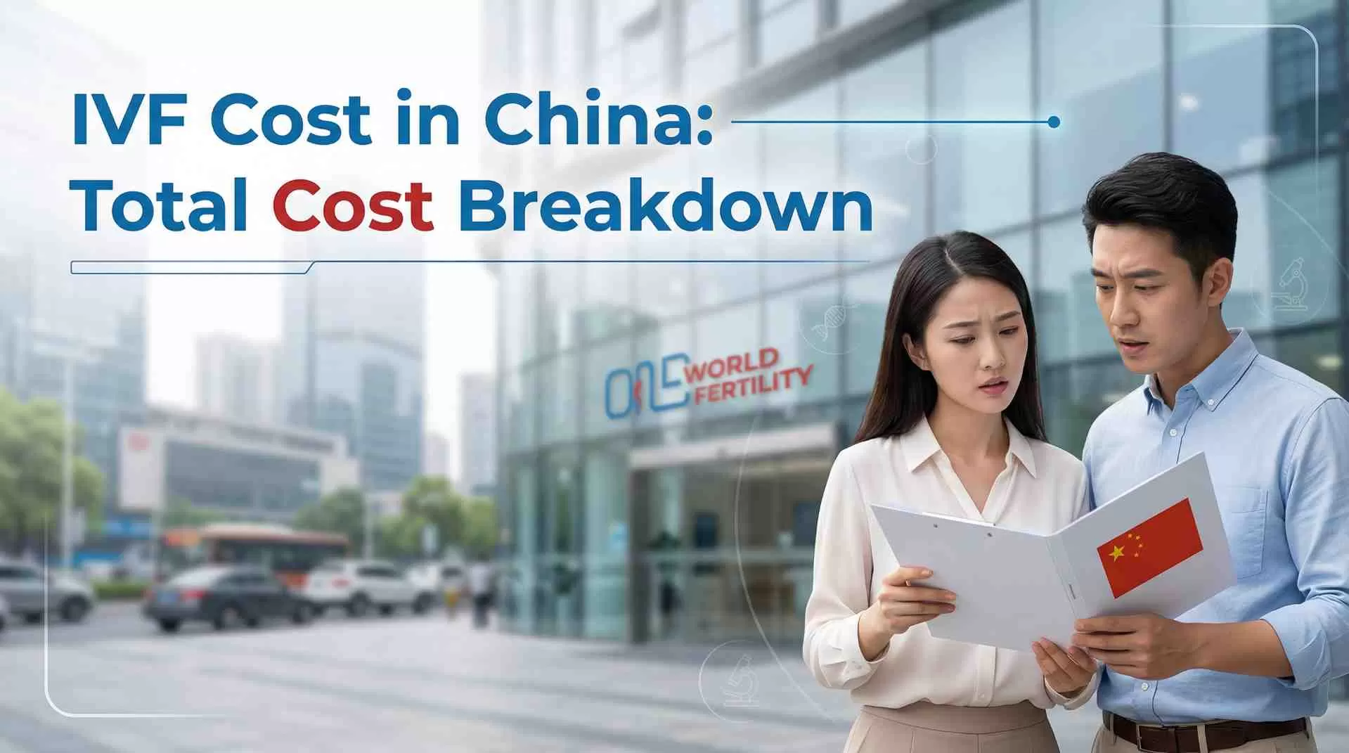 IVF cost in China breakdown with treatment fees and pricing guide